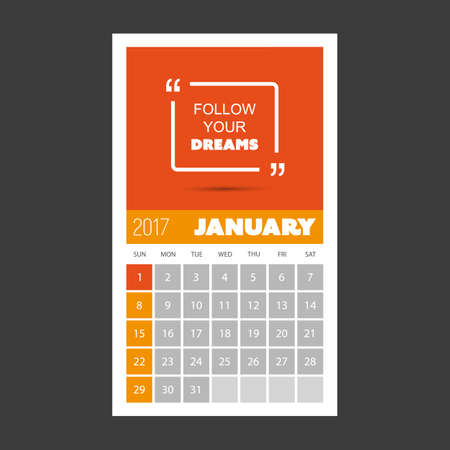 Follow Your Dreams - Quotation with Monthly Calendar 2017, January - Vector Illustration Designのイラスト素材