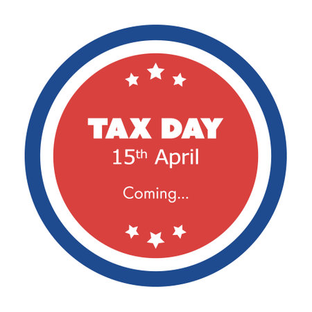 Tax Day Is Coming - Label or Badge, Concept Design Element Template Isolated on White Background - USA Tax Deadline, Due Date for IRS Federal Income Tax Returns:15th April 2024のイラスト素材