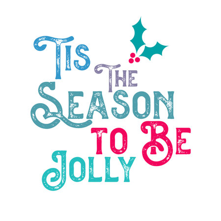 Christmas typographic design  'Tis the Season to be Jolly message - Vector Illustrationのイラスト素材