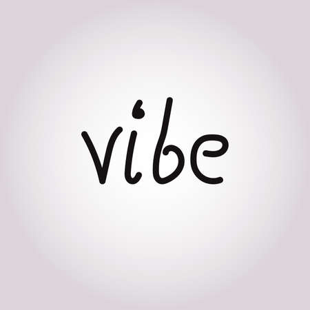 Vibe text slogan print for t shirt and other us. lettering slogan graphic vector illustration.EPS 10のイラスト素材
