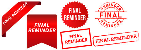 Final reminder due deadline end announcement badge red stamps symbol sign last warning design set collectionのイラスト素材