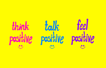 Vector Potitive Lettering, Colorful Hand Drawn Lettern and Doodle Smiley Faces on Bright Yellow Background: Think Positive, Talk Positive, Feel Positive.のイラスト素材