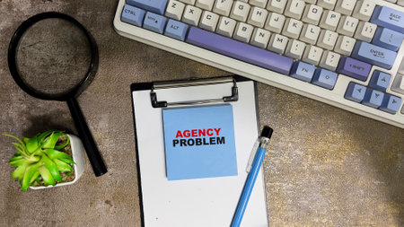 Concept of Agency Problem write on sticky notes isolated on Wooden Table.