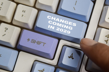 Changes coming in 2029 modification expected to occur in the year on the button keyboard