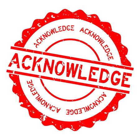 Grunge red acknowledge word round rubber seal stamp on white backgroundのイラスト素材