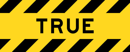 Yellow and black color with line striped label banner with word trueのイラスト素材