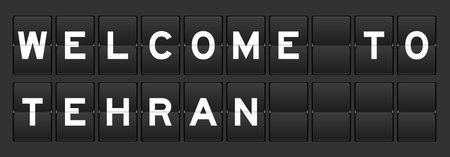 Black color analog flip board with word welcome to teharan on gray backgroundのイラスト素材