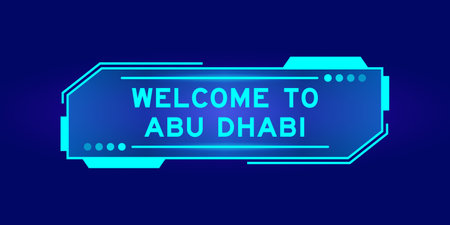Futuristic hud banner that have word welcome to abu dhabi on user interface screen on blue backgroundのイラスト素材