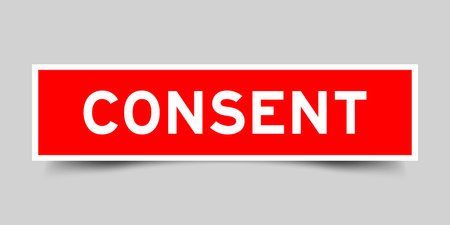 Red color square shape sticker label with word consent on gray backgroundのイラスト素材