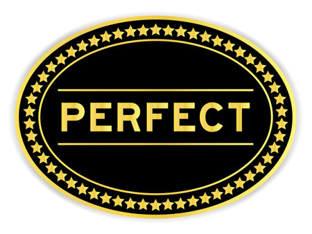 Black and gold color oval label sticker with word perfect on white backgroundのイラスト素材