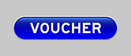 Blue color capsule shape button with word voucher on gray background