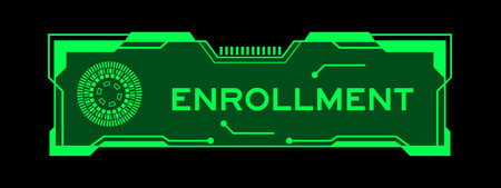 Green color of futuristic hud banner that have word enrollment on user interface screen on black backgroundのイラスト素材