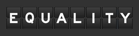 Black color analog flip board with word equality on gray background