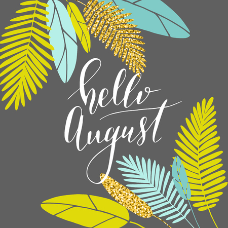 Vector hand written phrase "hello august". Modern brush lettering, calligraphic quote.のイラスト素材