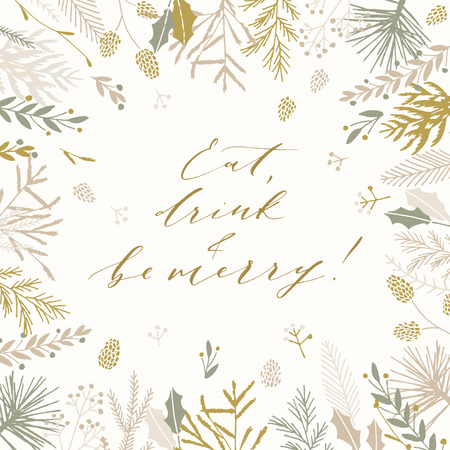 Elegant stylish Christmas greeting card design. Minimalist vector hand drawn holiday postcard, delicate winter leaves and branches. Gentle calligraphic festive lettering quote. Eat drink and be merry.のイラスト素材