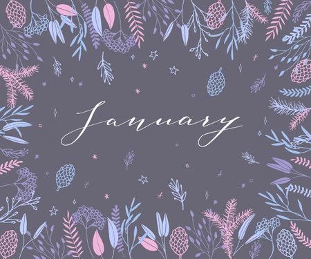 Plant frame composition with calligraphic word January. Christmas frame background with branches and different hand drawn plants.のイラスト素材