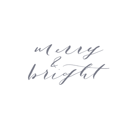 Elegant stylish Christmas hand lettered quote for greeting cards. Minimalist vector hand written holiday delicate phrase. Gentle feminine calligraphic festive brush lettering. Merry and bright.のイラスト素材