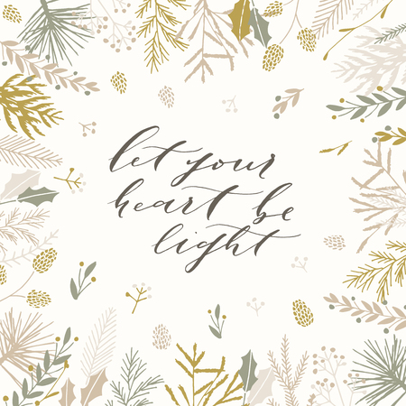 Elegant stylish Christmas greeting card design. Minimalist vector hand drawn holiday postcard, delicate winter leaves and branches. Gentle calligraphic festive lettering quote. Let your heart be light.のイラスト素材