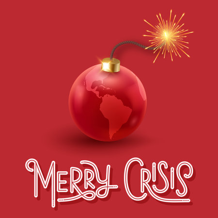 Red globe shaped ornament with a lit fuse resembling a bomb and the text Merry Crisis on a red backgroundのイラスト素材