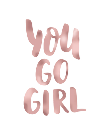 You go girl. Modern calligraphy brush handwriting text. Motivation, inspiration phrase. Vector. Pink gold. Girl powerのイラスト素材