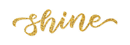 SHINE. Gold glitter effect. Word shine on white background. Vector illustration. Inspirational design for print on tee, card, banner, poster, hoody. Metallic styleのイラスト素材