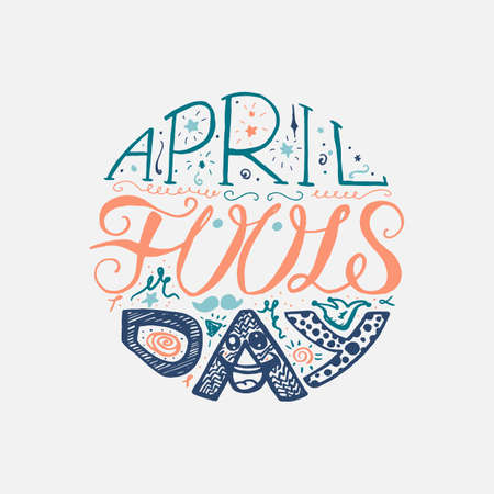 April Fools Day  Hand Drawn Lettering with smile,  jester hat and mustache for print, poster, web, greeting card, illustrations. Vectorのイラスト素材