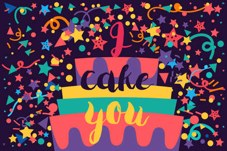 I Cake You With Tasty Pie. Happy Birthday Celebration Poster. Holiday Greeting Card. Vectorのイラスト素材