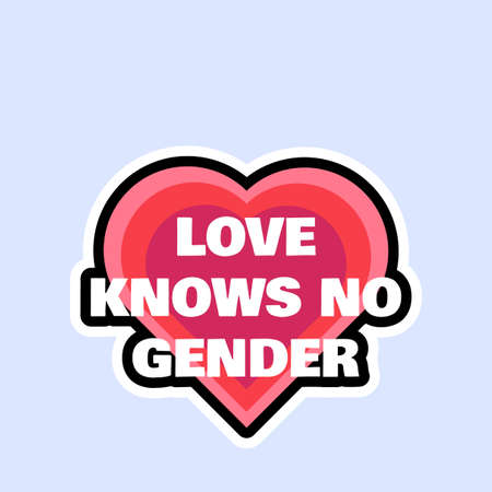 Love knows no gender badge. Lgbt tolerance and rights protection concept. Homosexual partnership...