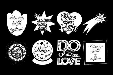 Posters Dreams Come True Hand Drawn Set Quote on Chalkboard Background. Collection Phrases Follow Your Heart, Magic, Always Believe in Impossible Monochrome Template Vector Flat Illustrationsのイラスト素材