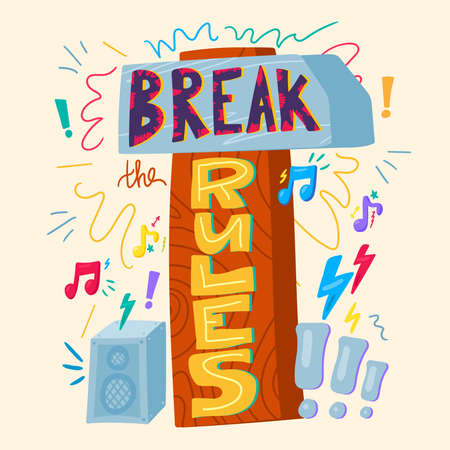 Break rules wisdom motivation quote phrase vectorのイラスト素材