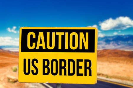 Sign saying the American border
