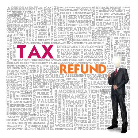 Business word cloud for business and finance concept, Tax Refundの写真素材
