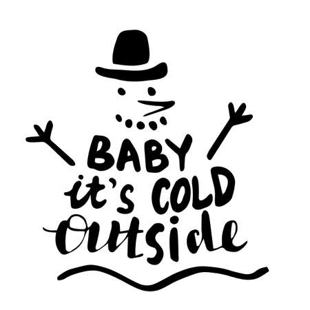 Baby its cold outside hand lettering signature.のイラスト素材