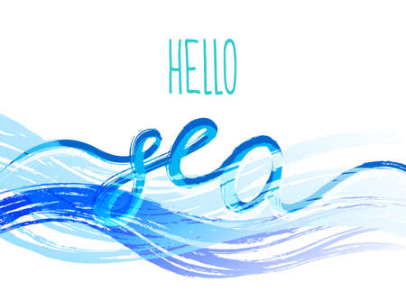Template with the phrase Hello sea. Lettering. art. Waves. Handwritten symbol for t-shirt design, poster, web design, printのイラスト素材