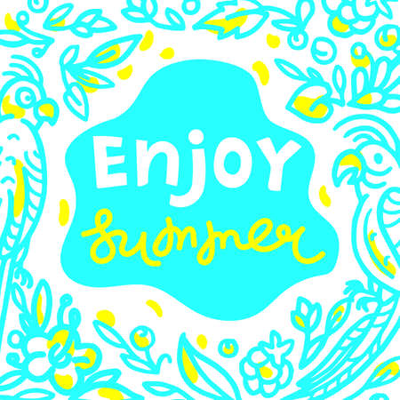 Vector nature design. Tropical paradise template. Lettering. Enjoy summer. Exotic bird and flower in sketch style. Art graphic border. Vintage card. Bio label, ecology signのイラスト素材