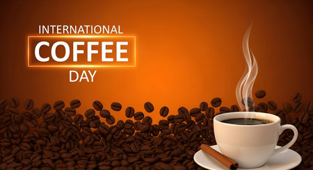 A festive graphic for International Coffee Day features a white coffee cup with steam rising, placed on a saucer with a cinnamon stick. The background is a warm orange, and the foreground is filled with a dense scattering of roasted coffee beans. The text "INTERNATIONAL COFFEE DAY" is prominently displayed.の写真素材