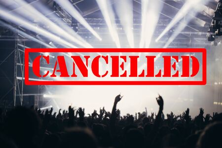 Cancelled events and music festivals background. Avoid Covid-19/ Coronavirus outbreak concept.の写真素材