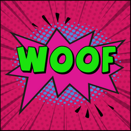 Comic zoom inscription WOOF on a colored background - Vector illustrationのイラスト素材