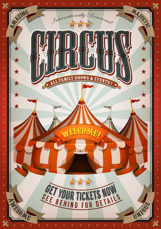 Illustration of retro and vintage circus poster background, with marquee, big top, elegant titles and grunge texture for arts festival events and entertainment backgroundの販売画像