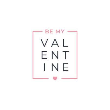 Valentines day border. Be my Valentine signのイラスト素材