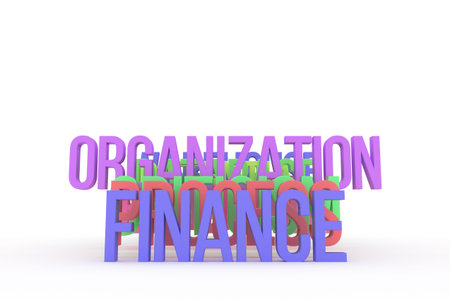 Organization & finance, business conceptual colorful 3D words. decorative & illustrations cgi...