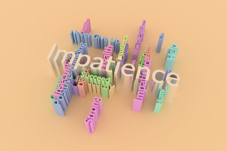 Impatience, motivation, keyword words cloud. As graphic resource, texture or background. 3D...