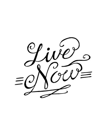 Hand drawn vector illustration or drawing of thr phrase: Live now, in a handwritten styleのイラスト素材