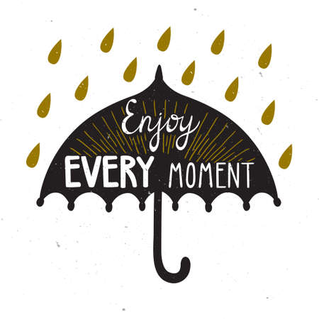 Vector motivational poster with umbrella's silhouette and inspirational quote "Enjoy every moment"のイラスト素材