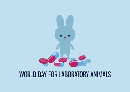 World Day for Laboratory Animals vector. Laboratory rabbit with drugs vector. Sad experimental rabbit cartoon character. Experimental animal and pills icon. Stop animal testing vector. Important dayのイラスト素材