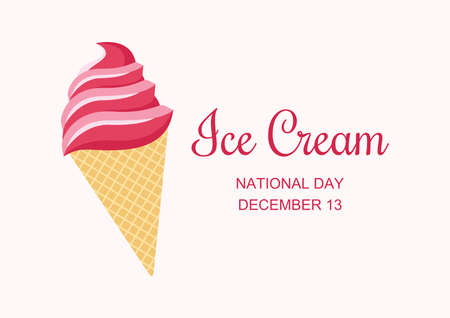 National Ice Cream Day on December 13 vector illustration. Strawberry ice cream cone icon vector. Pink ice cream vector. Ice Cream Day Poster, December 13. Important dayのイラスト素材