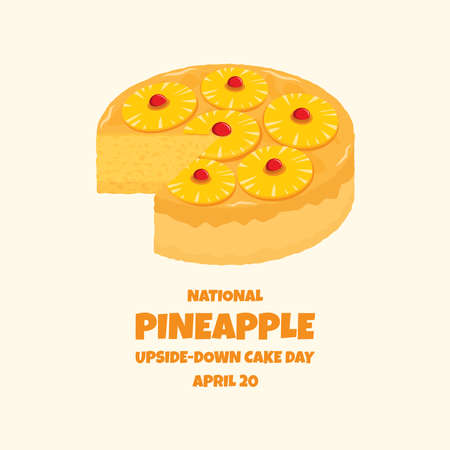 National Pineapple Upside-Down Cake Day vector. Whole pineapple cake icon vector. Pineapple Upside Down Cake Day Poster, April 20. Important dayのイラスト素材