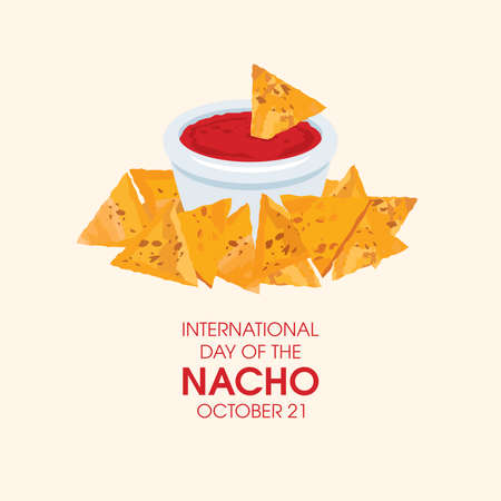 International Day of the Nacho vector. Mexican nachos corn chips with red salsa sauce icon vector. Day of the Nacho Poster, October 21. Important dayのイラスト素材