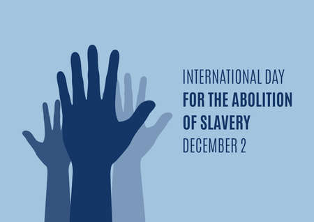 International Day for the Abolition of Slavery vector. Human hands up silhouette icon vector. Raised...