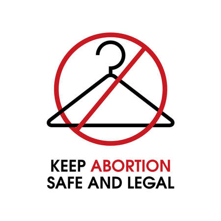 Keep Abortion Safe and Legal lettering icon vector. US Abortion Rights Protests. Stop coat hanger symbol vector isolated on a white background. Keep legal abortion signのイラスト素材